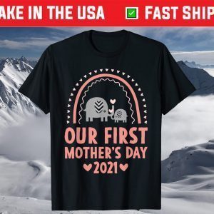 Our First Mother's Day 2021 Elephant Mom & Baby Matching T-Shirt