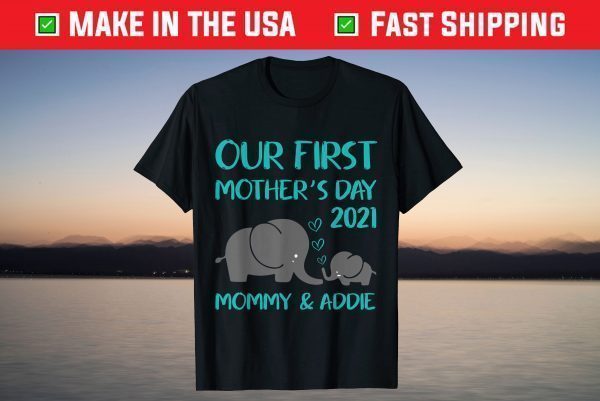 Our First Mother's Day Outfit for Mom & Baby Matching Set T-Shirt