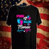 Pink Or Blue Mamaw Loves You Baby Gender Reveal T-Shirt