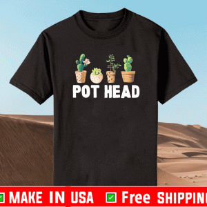 Pot Head Gardener Succulent T-Shirt