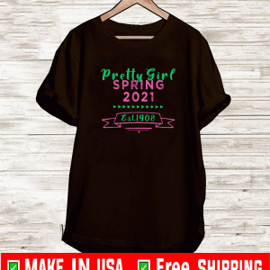 Pretty Girl Spring 2021 EST 1908 Shirt