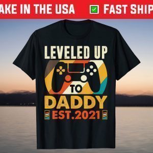 Promoted To Daddy EST 2021 Vintage Leveled Up To Dad T-Shirt