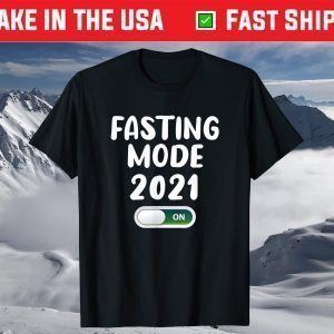 Ramadan Fasting Mode - Fasting Muslim Ramadan 2021 T-Shirt