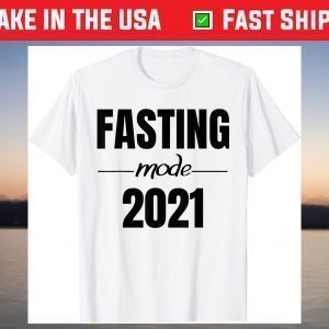 Ramadan Fasting Mode Shirt - Fasting Muslim Ramadan 2021 T-Shirt