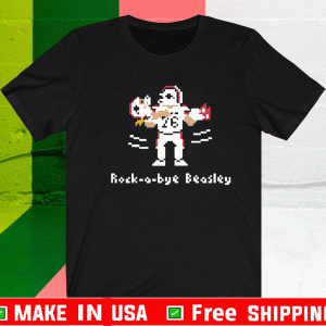 ROCK-A-BYE BEASLEY 26 2021 T-SHIRT