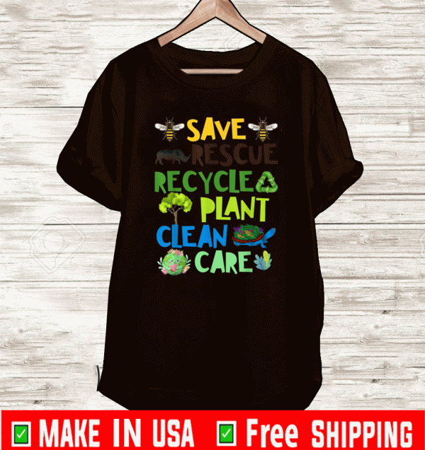 Save Bees Rescue Animals Recycle Plastict Earth Day T-Shirt