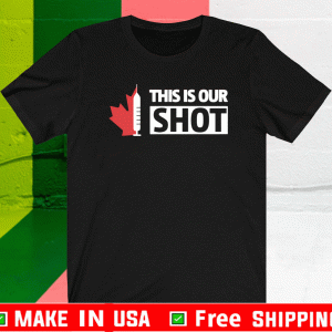 RYAN REYNOLDS THIS IS OUR SHOT CA SHIRT