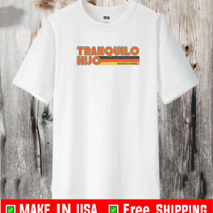 TRANQUILO HIJO SAN DIEGO BASEBALL T-SHIRT