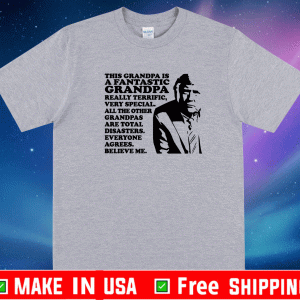 This Grandpa Is A Fantastic Grandpa Trump Shirt