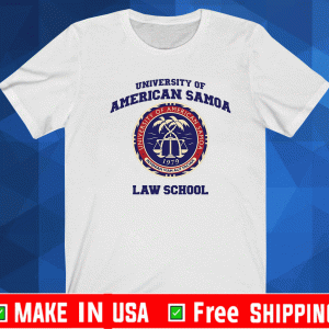 University of American Samoa Law School Shirt