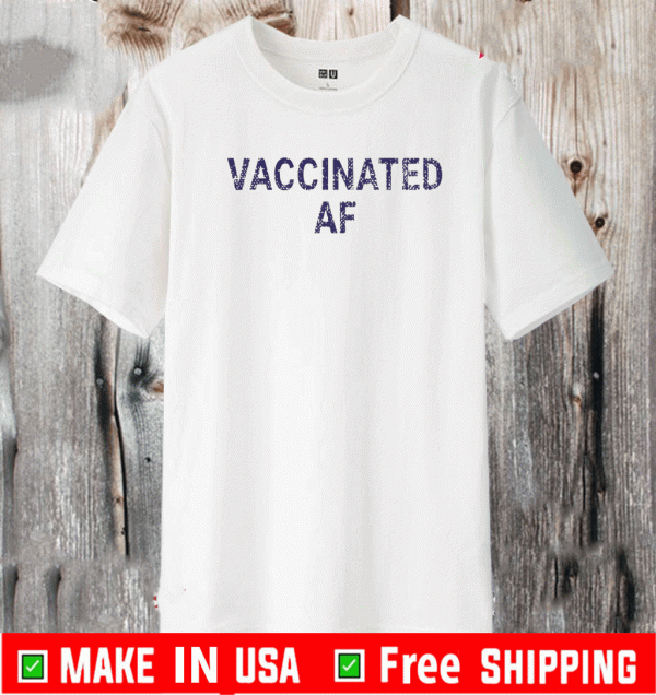 LISA GUERRERO VACCINATED AF SHIRT