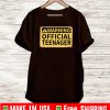 Warning Official Teenager Shirt