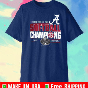 Alabama Crimson Tide 2021 SEC Softball Tournament Champions It Just Means More Shirt