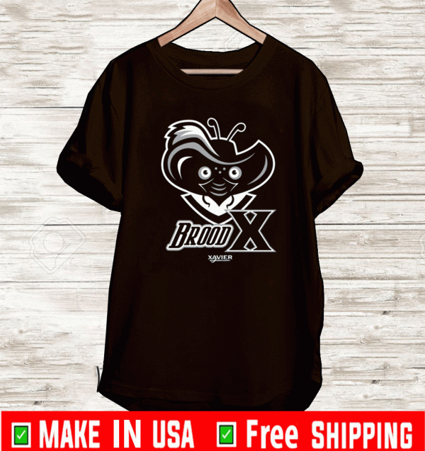 BROOD X - XAVIER UNIVERSITY SHIRT