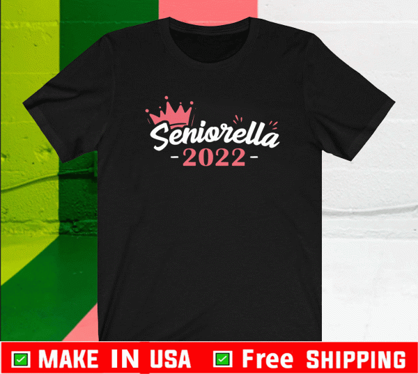 Crown seniorella 2022 Shirt