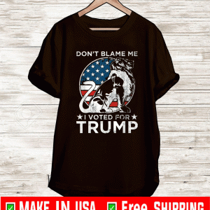 Don't Blame Me I Voted Trump Flag Patriots Lion Shirt