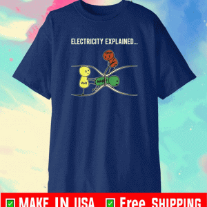 Electricity Explained Shirt