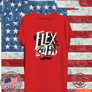 FLEX ON 'EM RALLY SHIRT