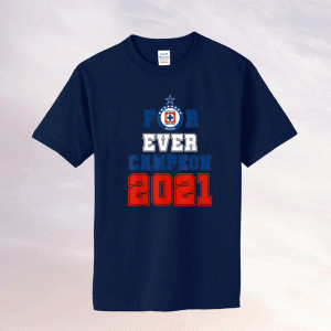 For Ever Cruz Azul Campeon Tee Shirt