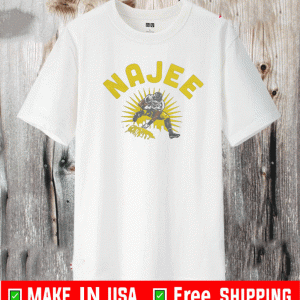 HERE WE GO NAJEE SHIRT