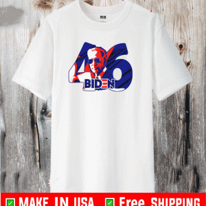 Joe Biden 46th US president Shirt