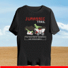 Jurassic Trail You Have Died Of Dysentery And Velociraptors T-Shirt