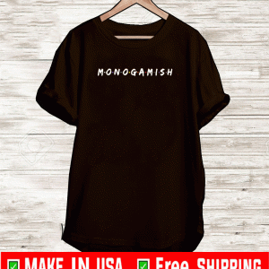 Monogamish T-Shirt