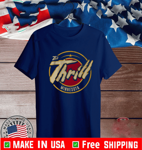 The Thrill Shirt - Minnesota Hockey