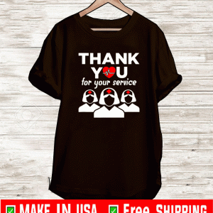 You For Your Service Registered Nurse Shirt
