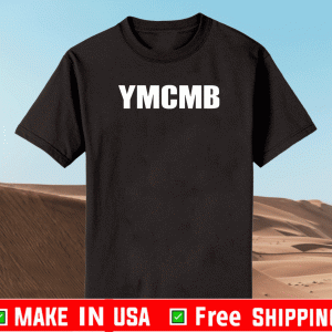 ymcmb young money cáh money Shirt