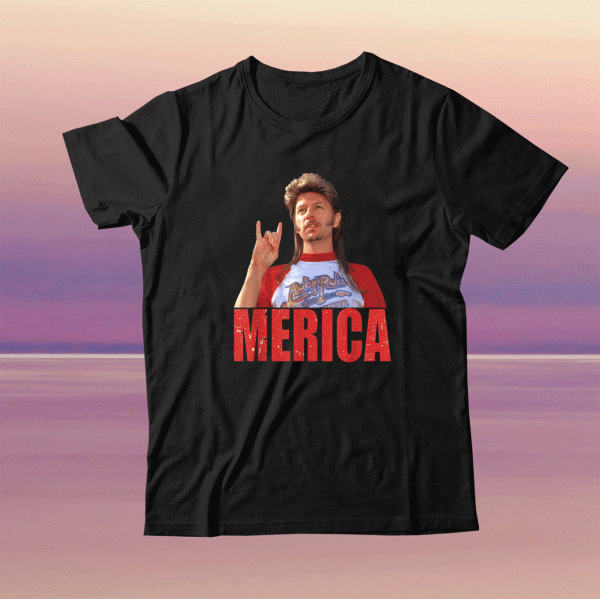 4th Of July Merica Funny Joe Dirt's Tee Shirt