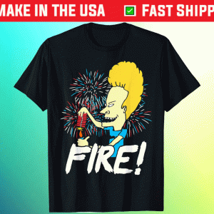 Funny Beavis Fire 4th of Julys T-Shirt