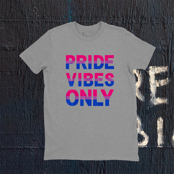 Bi Pride Vibes Only Bisexual LGBTQIA+ Love Rainbow Tee Shirt