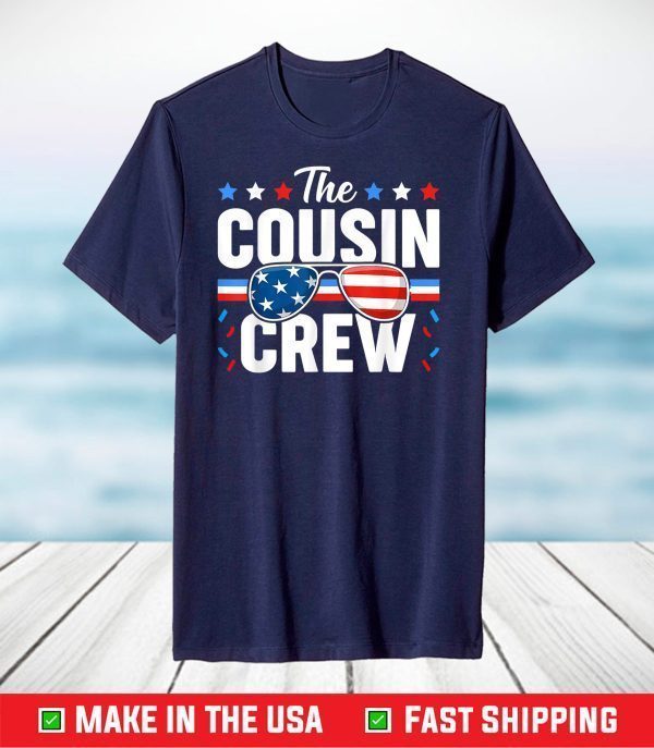 Cousin Crew 4th of July Patriotic American Family Matching T-Shirt