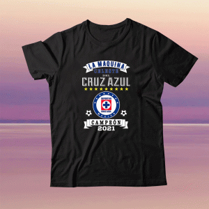 Cruz Azul Campeon 2021 Futbol Mexicano La Maquina Celeste Tee Shirt