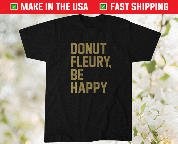 Donut Fleury Be Happy Vegas Tee Shirt