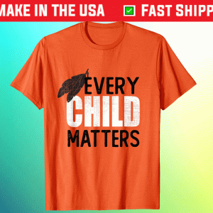 Orange Day Every Child Matters 2021 Tee Shirt
