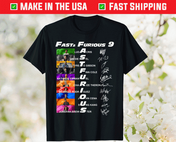 2021 Fast and Furious 9 Signatures Movie Shirts