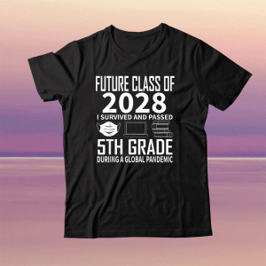 Future Class of 2028 5th Grade Graduation 2021 Tee Shirt