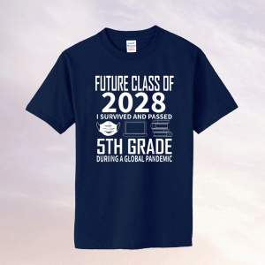 Future Class of 2028 5th Grade Graduation 2021 Tee Shirt