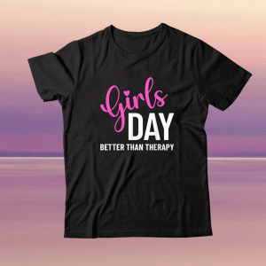 Girls Day Funny Matching Group Tee Shirt