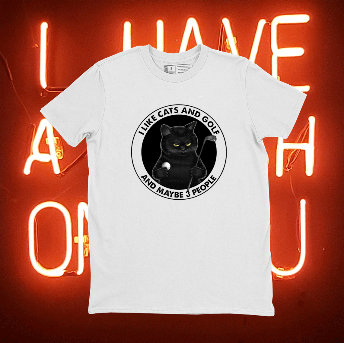 I Like Cats And Golf And May Be 3 People Tee Shirt