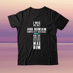 I WAS ONE WAY THE CHOSEN Tee Shirt