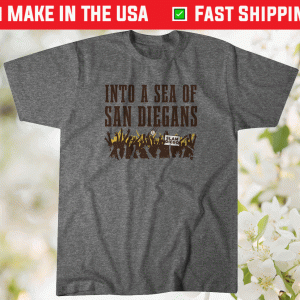 Into a Sea of San Diegans San Diego Baseball Tee Shirt