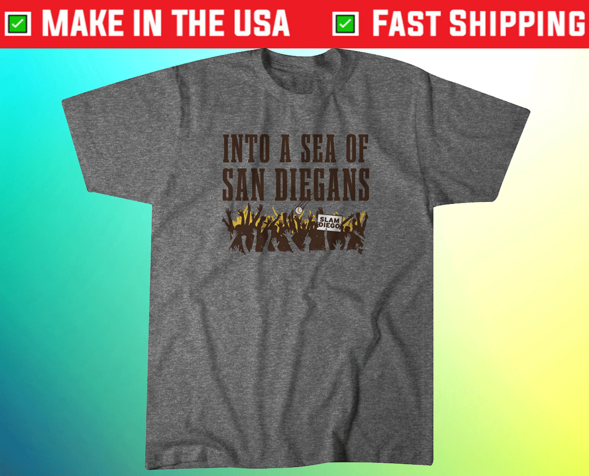 Into a Sea of San Diegans San Diego Baseball Tee Shirt