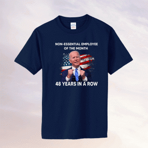 Joe Biden 48 Years In A Row Tee Shirt