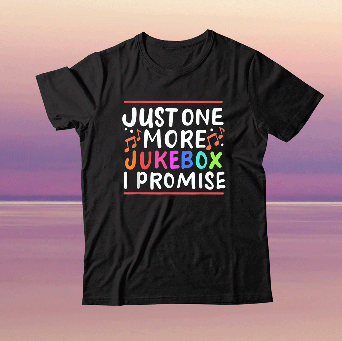Just One More Jukebox I Promise Tee Shirt