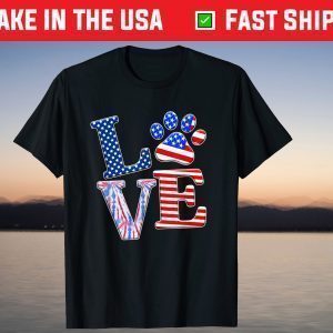 LOVE Dog Paw American Flag Tie Dye Dog Lover 4th Of July T-Shirt