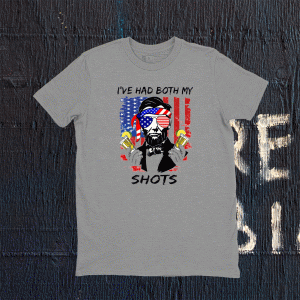 Funny Lincoln 4th of July I've Had Both My Shots T-Shirt