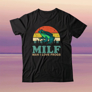 MILF Man I Love Frogs Funny Saying Frog Amphibian Lovers Tee Shirt
